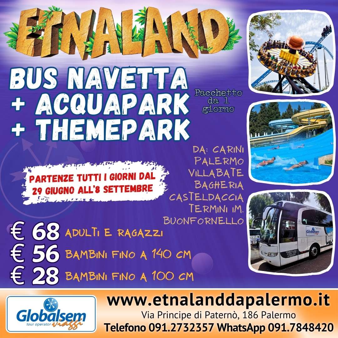 Bus per Acquapark Etnaland da Palermo e provincia. BUS + ACQUAPARK + THEMEPARK